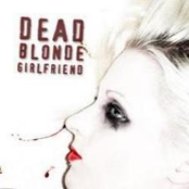 Dead Blonde Girlfriend