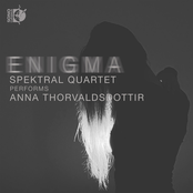 Spektral Quartet: Anna Thorvaldsdottir: Enigma