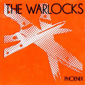 The Warlocks: Phoenix