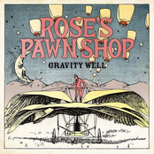 Rose's Pawn Shop: Gravity Well