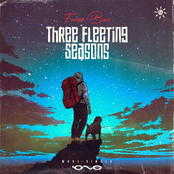 Three Fleeting Seasons