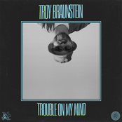 Trouble on My Mind