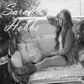 Sarah Hobbs: Back Porch Country