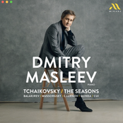 Dmitry Masleev: Tchaikovsky: The Seasons