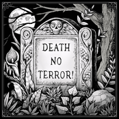 Death No Terror!