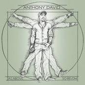 Anthony David: As Above So Below