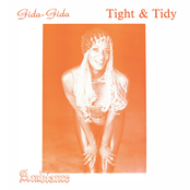 (Gida-Gida) " Tight & Tidy "