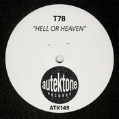 T78: Hell Or Heaven