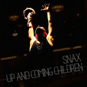 Up And Coming Children by Snax