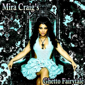 Ghetto Fairytale by Mira Craig