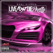 Live Fast Die Pretty