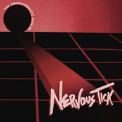 The Monochromatic Mind of Nervous Tick