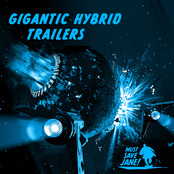 MSJ008: Gigantic Hybrid Trailers