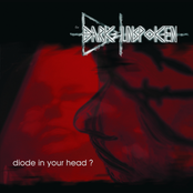 Diode In Your Head? by The Dark Unspoken