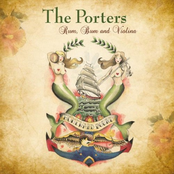 Porters: Rum, Bum and Violina