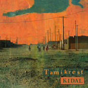 Tamikrest: Kidal