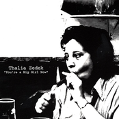 Thalia Zedek: You're a Big Girl Now