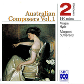 Australian Composers Volume 1: Miriam Hyde & Margaret Sutherland