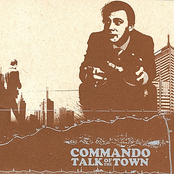 Commando: Talk of the Town