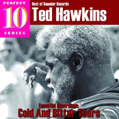 Cold & Bitter Tears by Ted Hawkins