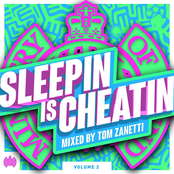 Sleepin Is Cheatin [Volume 2]
