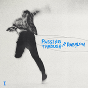 Brother Elsey: Passing Through // Babylon