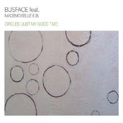 Circles (Just My Good Time)