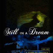 The Prayers: Still in a Dream: A Story of Shoegaze 1988-1995