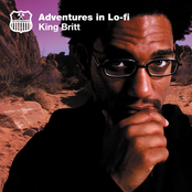 King Britt: Adventures in Lo-Fi