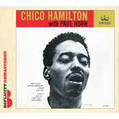 Chico Hamilton With Paul Horn