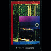 Night Discussions