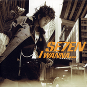 I Wanna... by Se7en