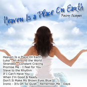 Heaven Is a Place on Earth