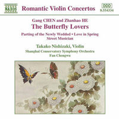 CHEN / HE: Butterfly Lovers Violin Concerto (The)