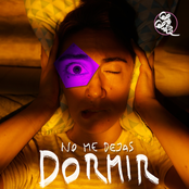 No me dejas dormir