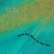 To The Sea by Big Big Train