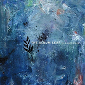 The Album Leaf: In A Safe Place