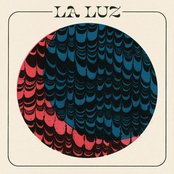 La Luz - La Luz Artwork