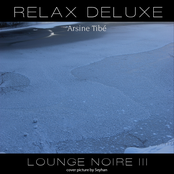Relax Deluxe - Lounge Noire III