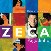 Zeca Pagodinho: Deixa A Vida Me Levar