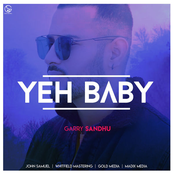 Garry Sandhu: Yeh Baby