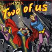 Two Of Us by Supermayer
