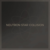 Neutron Star Collision (Love Is Forever)