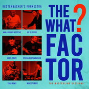 The What Factor? (The Masterlink Sessions)