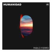 Pablo Fierro: Humanidad