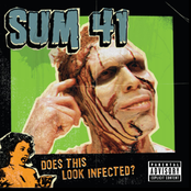 Sum 41: Does This Look Infected?