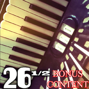 Twenty-Six and a Half: Bonus Content