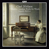 Nielsen: Nielsen: Complete Chamber Works for Winds