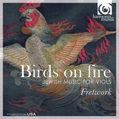 Birds on fire - Jewish Music for Viols