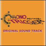 chrono trigger original soundtrack